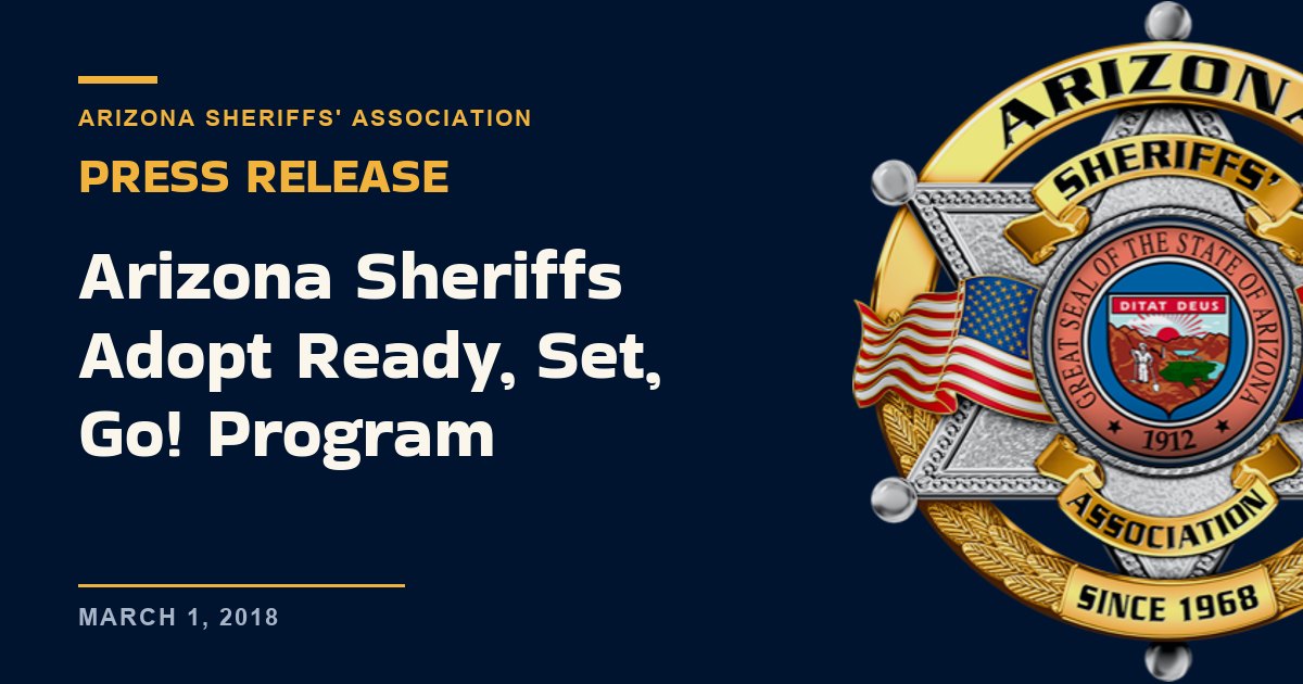 Arizona Sheriffs Adopt Ready, Set, Go! Program