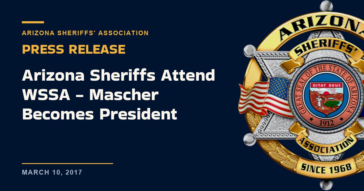 Arizona Sheriffs Attend WSSA — Mascher Becomes President
