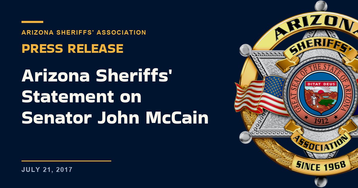 Arizona Sheriffs' Statement on Senator John McCain